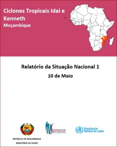 Ciclones Idai e Kenneth Moçambique - Relatório da Situação Nacional 1