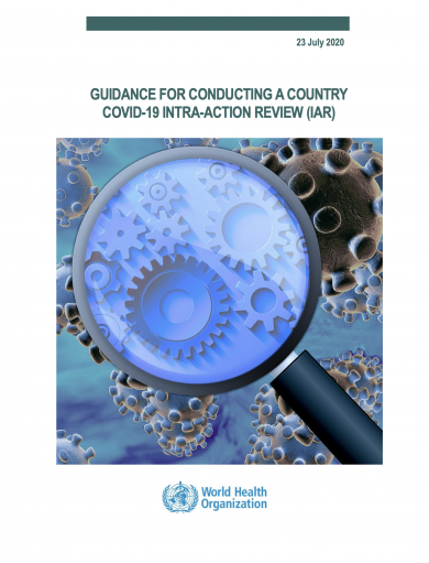 Guidance for conducting a country COVID-19 intra-action review (IAR), 23 July 2020