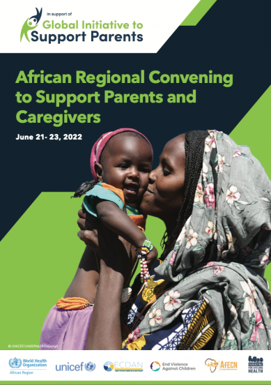 African Regional Convening to Support Parents and Caregivers - June 21-23, 2022