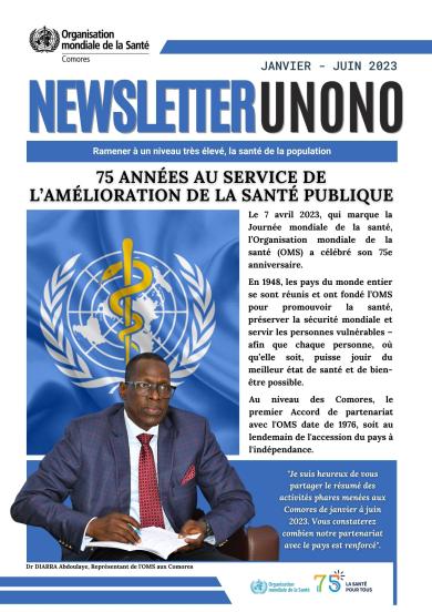 "UNONO", qui signifie "Santé" en langue comorienne, est le bulletin d'information du bureau de la Représentation de l'OMS en Union des Comores.