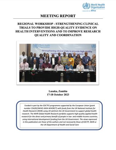 Regional workshop - Strengthening clinical trials to provide high-quality evidence on health interventions and to improve research quality and coordination