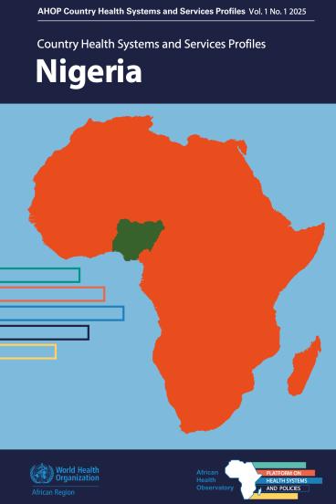 Country health systems and services profiles: Nigeria