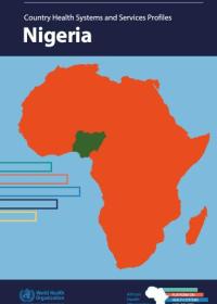 Country health systems and services profiles: Nigeria