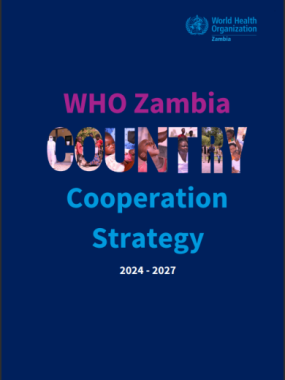 WHO ZAMBIA COUNTRY COOPERATION STRATEGY 2024 - 2027