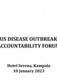 EBOLA VIRUS DISEASE OUTBREAK RESPONSE ACCOUNTABILITY FORUM - 10 January 2023