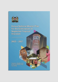 Kenya National Master Plan for the Elimination of Neglected Tropical Diseases 2023-2027