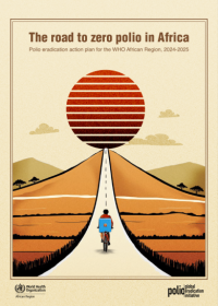 Download: Road to zero polio in Africa: polio eradication action plan for the WHO African Region, 2024-2025